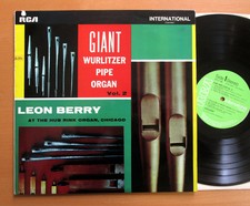 Leon Berry Giant Wurlitzer Pipe Organ Vol. 2 Chicago RCA Stereo INTS 1130 NM