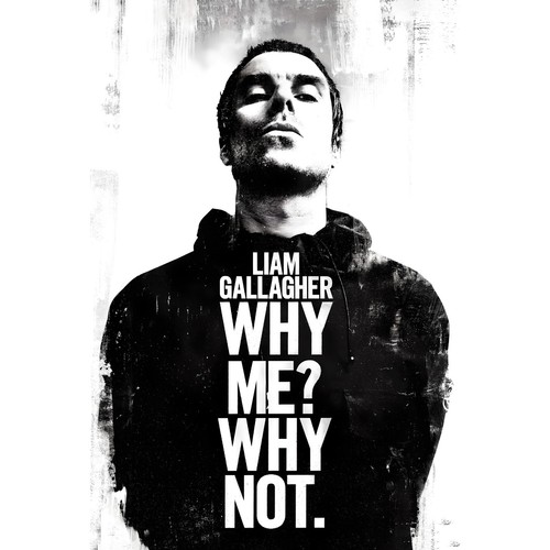 Liam gallagher why - why, not