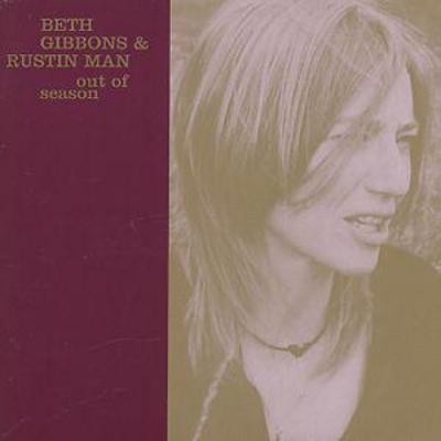 Beth gibbons rustin man - man:, out