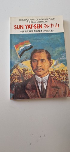 Sun yat sen pictorial stories - yat-sen,,
