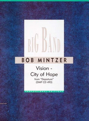 Vision city hope - of,