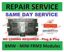 FRM3 REPAIR SERVICE for BMW E93 E92 E90 E89 E87 E81 & MINI R56 Footell Module