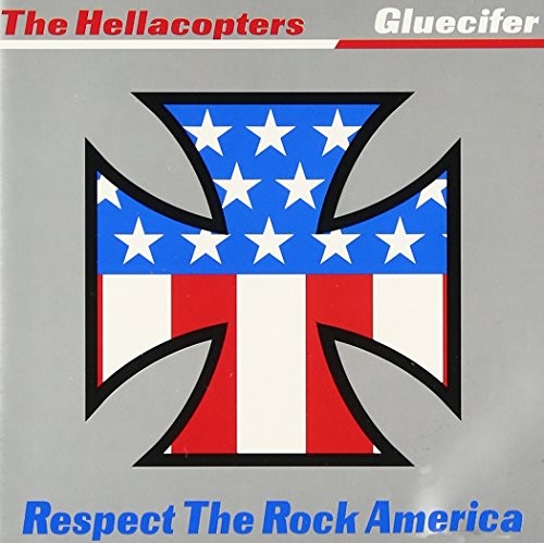 Hellacopters respect the - hellacopters,