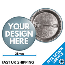 38mm Custom Badges •