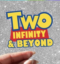 Toy Story two infinity &
