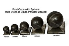 POST CAP WITH SPHERE - Gate Post  - Black Powder Coated or Unfinished Mild Steel