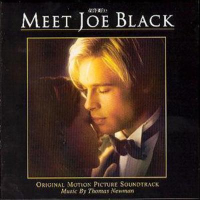 Thomas newman meet joe black - newman:,