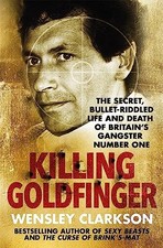 Killing Goldfinger: The