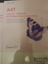 AAT LEVEL 4 INTERNAL SYSTEMS AND CONTROLS   - EXAM KIT by KAPLAN  UNUSED