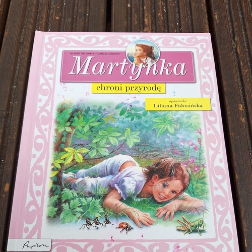 Martynka chroni przyrodę