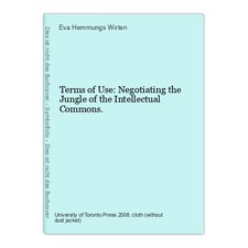 Terms of Use: Negotiating the