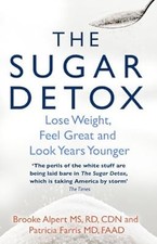 The sugar detox lose weight - the,