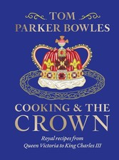 Cooking and the Crown: Royal