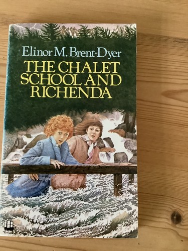 The chalet school and richenda - chalet,