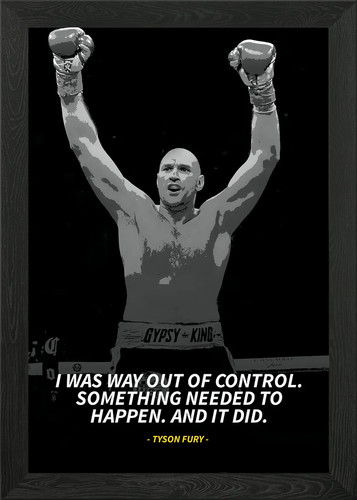 Tyson fury quotes framed wall - fury,