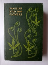 FAMILIAR WILD FLOWERS -  F