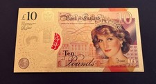 Ten Pound Princess Diana Banknote. Gold Foiled Note