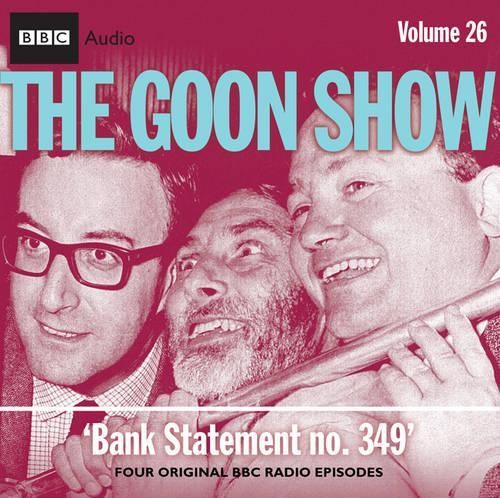 The goon show volume bank - show:, 26: