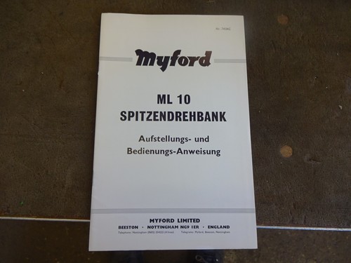 Myford ml10 lathe - myford, manual