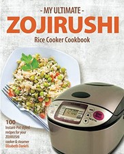 My Ultimate Zojirushi Rice