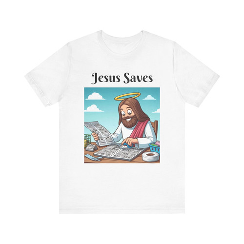 Funny jesus saves couponing - saves,