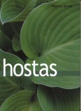 Hostas: The Complete Guide By