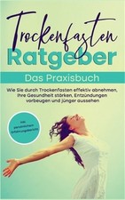 Trockenfasten Ratgeber - Das
