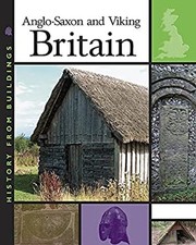 Anglo-Saxon and Viking Britain