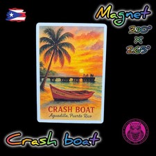 Puerto rico crash boat magnet - crash,