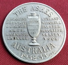 1932 -1933 CRICKET THE ASHES AUSTRALIA JR GAUNT & SON BIRMINGHAM MEDAL