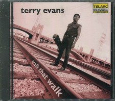 ●-● TERRY EVANS "Walk That