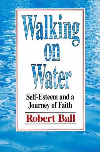 Walking water self esteem - walking, self-esteem