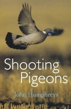Shooting Pigeons - Humphreys