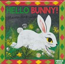 Hello Bunny! - Sharon King-Chai