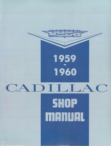 1959 cadillac shop manual - ,