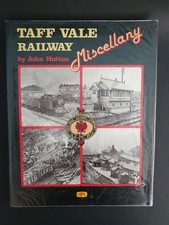 Taff Vale Railway Miscellany by John Hutton, 1988 Oxford Publishing hardback