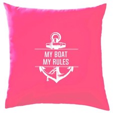 My Boat My Rules - Cushion -