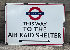 Railway Underground This Way The Air Raid Shelter Enamel Sign Raised Lettering