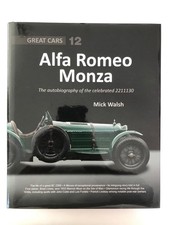 Alfa Romeo Monza Autobiography 8C 2300 & 2211130 Hardback 1st Ed. - Perfect