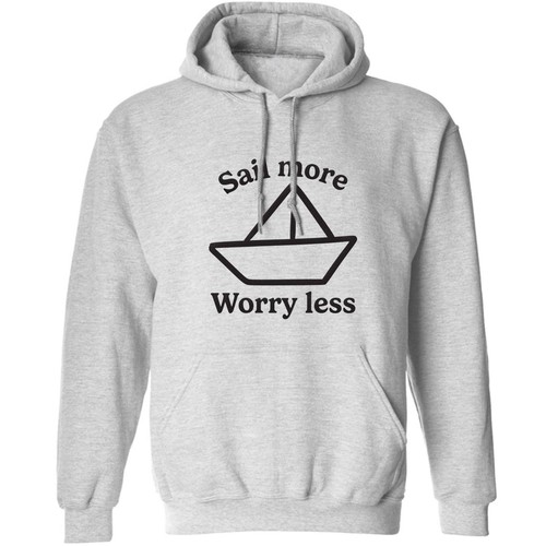 Sail more worry - sail, less