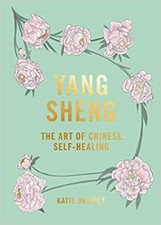 Yang Sheng: the Art of Chinese