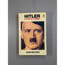 Hitler: A Study in Tyranny by