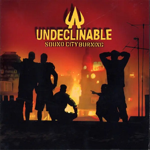 Undeclinable sound city - undeclinable,