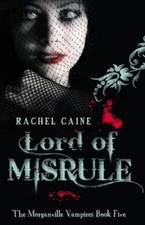 Lord of Misrule (Morganville