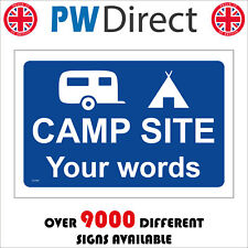 SIGN CAMP SITE CC536 WORDS DESIGN CREATE TEXT CARAVANS TENTS GLAMPING