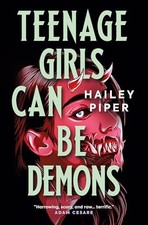 Teenage Girls Can Be Demons -