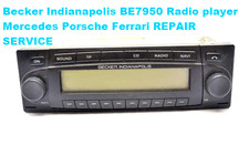 Becker Indianapolis BE7950 Radio player Mercedes Porsche Ferrari REPAIR SERVICE