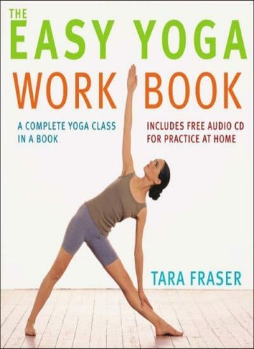 The easy yoga workbook - the,