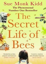 The Secret Life of Bees By Sue Monk Kidd. 9780747266839