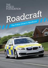 Roadcraft: the police driver's